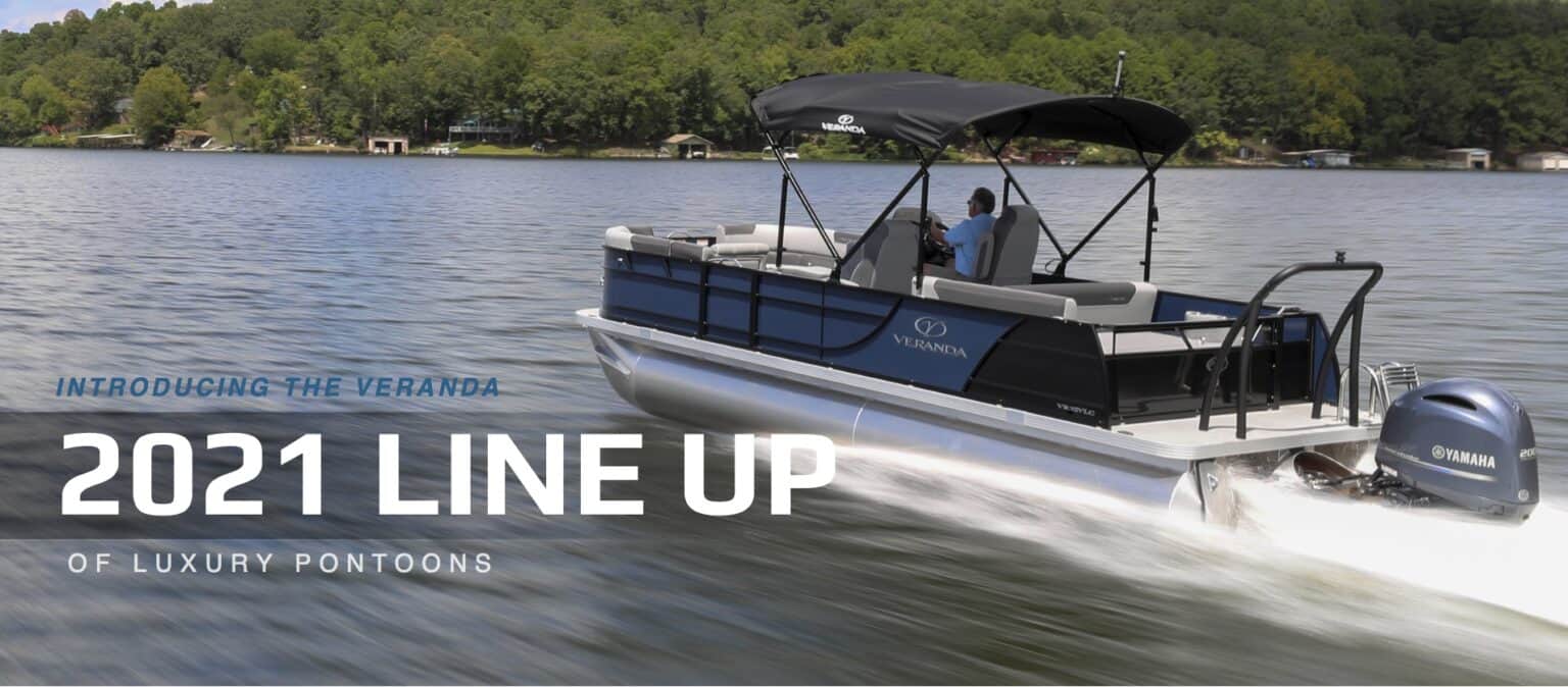 Veranda Luxury Pontoons Lifetime of Enjoyment